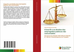 A boa-fé e os direitos dos empregados públicos não concursados - Gonzaga de Carvalho, Fabio