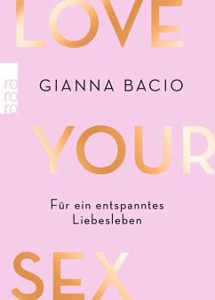 Love Your Sex - Bacio, Gianna