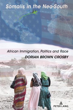Somalis in the Neo-South - Crosby, Dorian Brown