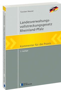 Landesverwaltungsvollstreckungsgesetz Rheinland-Pfalz - Heuser, Torsten