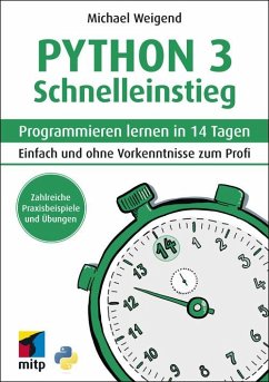 Python 3 Schnelleinstieg (eBook, PDF) - Weigend, Michael