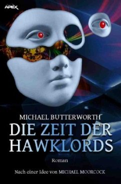 DIE ZEIT DER HAWKLORDS - Butterworth, Michael