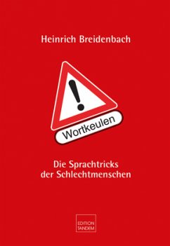 Achtung! Wortkeulen - Breidenbach, Heinrich