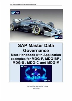 SAP Master Data Governance User-Handbook with Application examples for MDG-F, MDG-BP , MDG-S , MDG-C und MDG-M - Emrich, Hans-Georg
