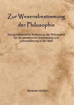 Zur Wesensbestimmung der Philosophie - Ehrlich, Abraham