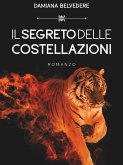 Il segreto delle costellazioni (eBook, ePUB)