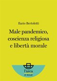 Male pandemico, coscienza religiosa e libertà morale (eBook, ePUB)