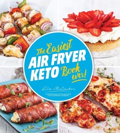 The Easiest Air Fryer Keto Book Ever (eBook, ePUB) - Mccosker, Kim