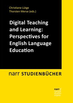 Digital Teaching and Learning: Perspectives for English Language Education (eBook, PDF)