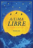 A(l)ma libre (eBook, ePUB)