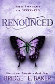 Renounced (Sins of Our Ancestors, #4) (eBook, ePUB)
