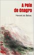 A PELE DE ONAGRO - Balzac (eBook, ePUB) - Bild 1