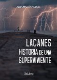 Lacanes. Historia de una superviviente (eBook, ePUB)