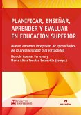 Planificar, enseñar, aprender y evaluar en educación superior (eBook, PDF)