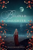 Beloved Daughter (eBook, ePUB)