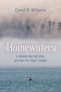 Homewaters (eBook, ePUB) - Williams, David B.