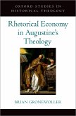 Rhetorical Economy in Augustine's Theology (eBook, ePUB)