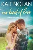 Our Kind of Love (Men of the Misfit Inn, #2) (eBook, ePUB)