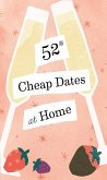 52 Cheap Dates at Home (eBook, ePUB)