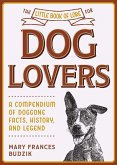 The Little Book of Lore for Dog Lovers (eBook, ePUB)
