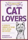 The Little Book of Lore for Cat Lovers (eBook, ePUB)