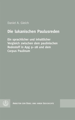 Die lukanischen Paulusreden (eBook, PDF) - Gleich, Daniel A.