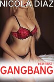 Her First Gangbang (eBook, ePUB)