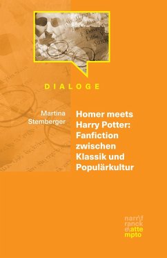 Homer meets Harry Potter: Fanfiction zwischen Klassik und Populärkultur (eBook, ePUB) - Stemberger, Martina
