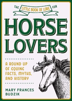 Cover The Little Book of Lore for Horse Lovers (eBook, ePUB)