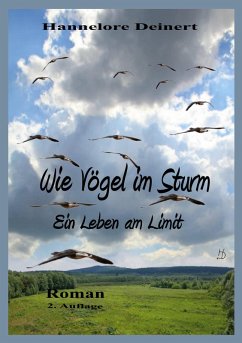 Wie Vögel im Sturm (eBook, ePUB) - Deinert, Hannelore