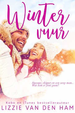 Wintervuur (eBook, ePUB) - van den Ham, Lizzie