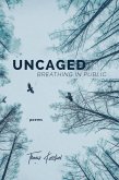 Uncaged: Breathing in Public (eBook, ePUB)