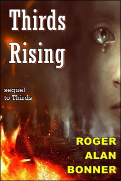 Thirds Rising (The Nebula Tales) (eBook, ePUB) - Bonner, Roger Alan