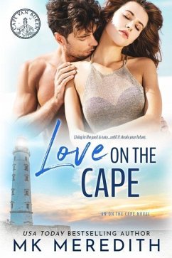 Love on the Cape: an On the Cape Novel - Meredith, Mk