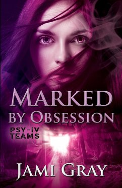 Marked by Obsession - Gray, Jami