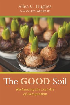 The Good Soil (eBook, ePUB)