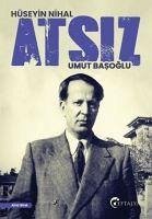 Hüseyin Nihal Atsiz - Basoglu, Umut