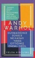 Andy Warhol - Kircuval, Yelda