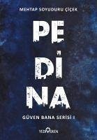 Pedina - Güven Bana Serisi 1 - Soyuduru cicek, Mehtap