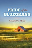 Pride of the Bluegrass (eBook, ePUB)