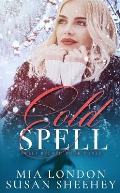 Cold Spell - London, Mia; Sheehey, Susan