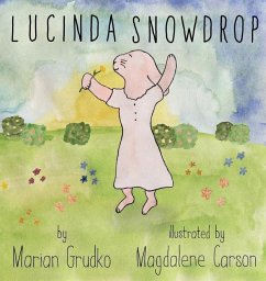 Lucinda Snowdrop - Grudko, Marian; Carson, Magdalene