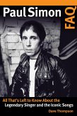 Paul Simon FAQ (eBook, ePUB) Paul Simon FAQ (eBook, ePUB)
