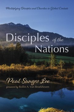 Disciples of the Nations (eBook, ePUB) - Lee, Paul Sungro