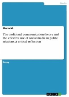 The traditional communication theory and the effective use of social media in public relations. A critical reflection - M., Maria