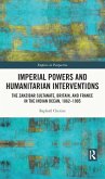 Imperial Powers and Humanitarian Interventions (eBook, PDF)