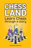 Chess Land: Learn Chess Through a Story (eBook, ePUB)