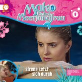Folge 8: Sirena setzt sich durch (Das Original-Hörspiel zur TV-Serie) (MP3-Download)
