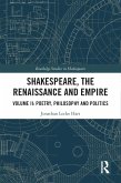 Shakespeare, the Renaissance and Empire (eBook, ePUB)