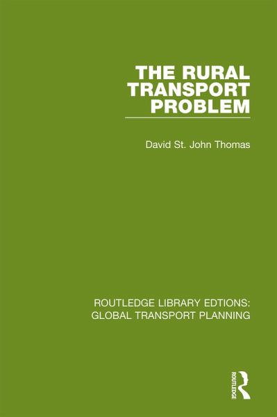 The Rural Transport Problem (eBook, PDF) The Rural Transport Problem (eBook, PDF)